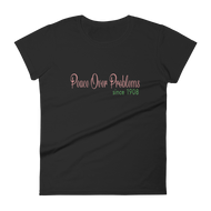 Peace Over Problems Since 1908 Tee