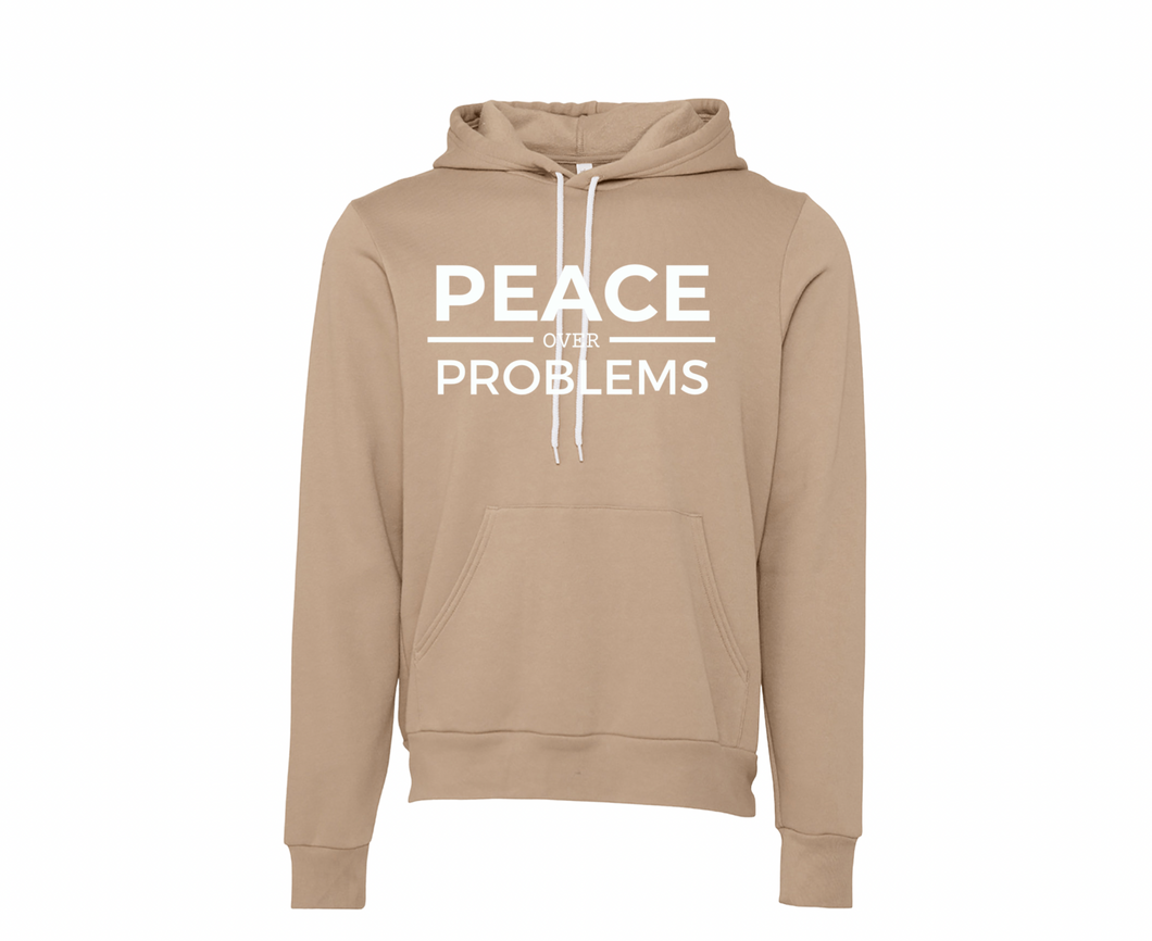 Tan Pullover Peace Over Problems Hoodie