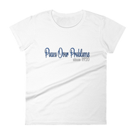 Peace Over Problems Since 1920 Tee